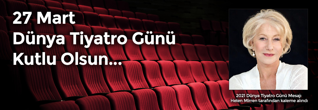 Dünya Tiyatro Günü