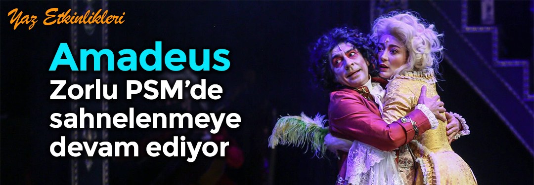 Amadeus | Zorlu PSM