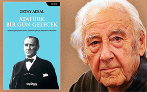 Atatürk Bir Gün Gelecek | Telgrafhane Yayınları