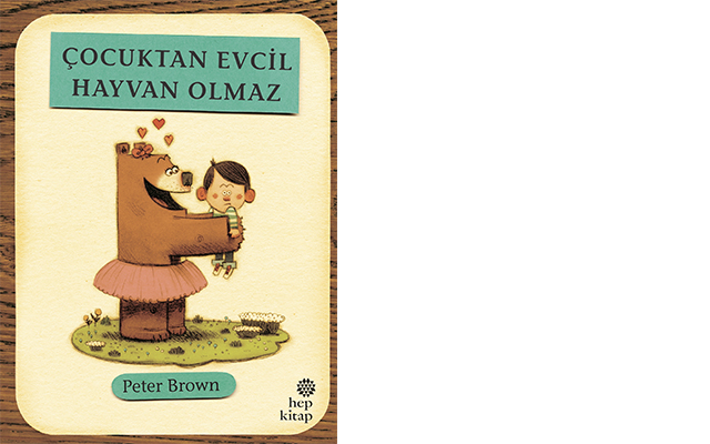 Çocuktan Evcil Hayvan Olmaz