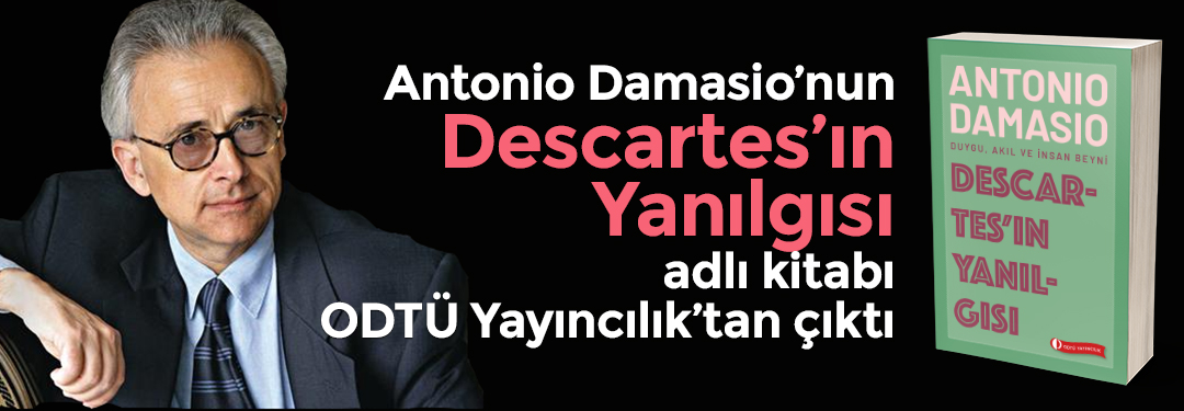 Descartes'ın Yanılgısı | ODTÜ Yayıncılık