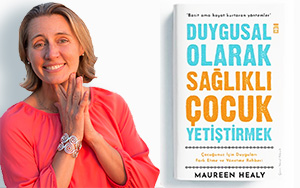 Duygusal Olarak Sağlıklı Çocuk Yetiştirmek | Timaş Yayınları