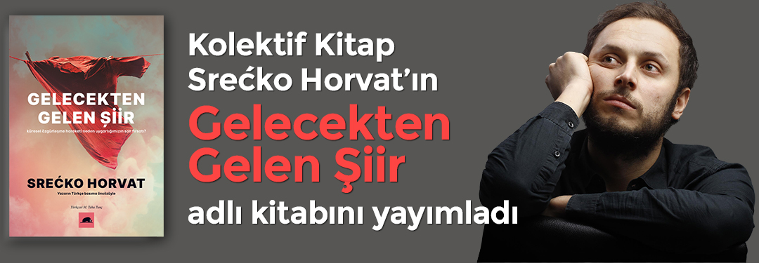 Gelecekten Gelen Şiir | Kolektif Kitap