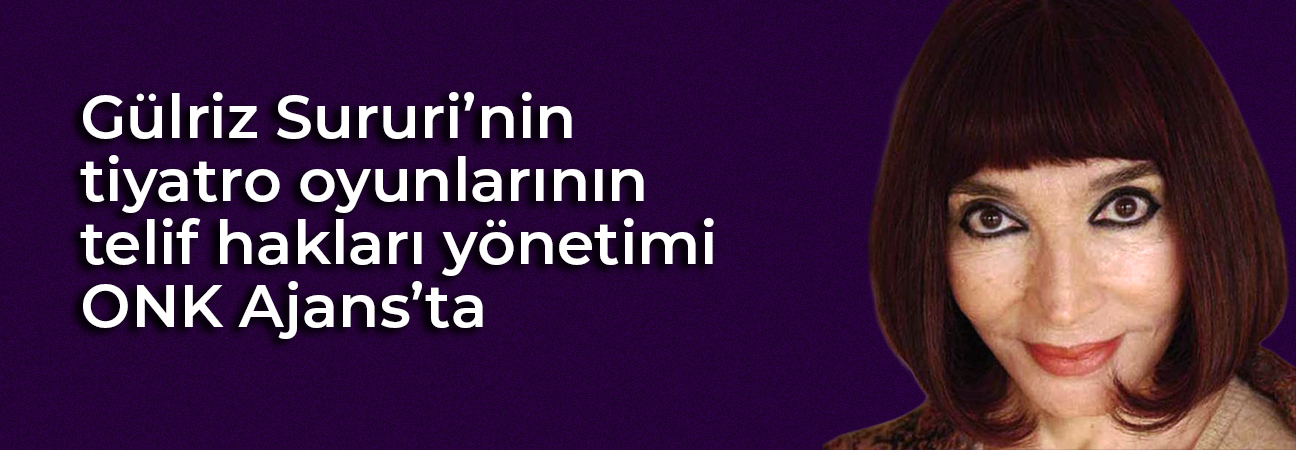 Gülriz Sururi | ONK Ajans
