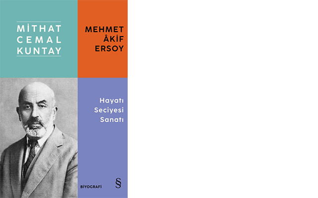 Mehmet Akif Ersoy Hayatı – Seciyesi – Sanatı