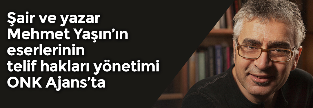Mehmet Yaşın ONK Ajans'ta