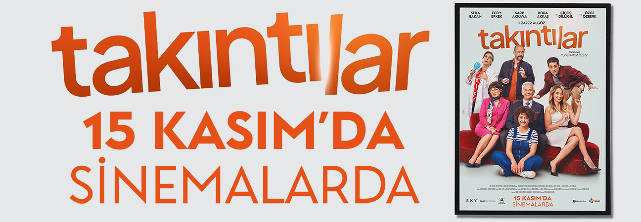 Takıntılar 15 Kasım'da