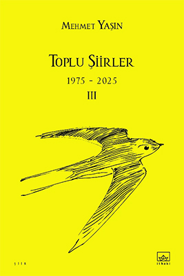 Toplu Şiirler III